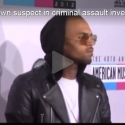 Chris Brown suspect in criminal assault investigation